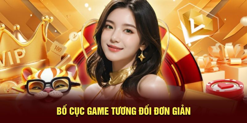 Bố cục game tương đối đơn giản 