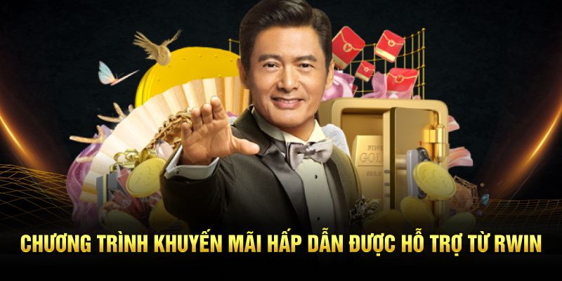 Chương trình khuyến mãi hấp dẫn được hỗ trợ từ Rwin